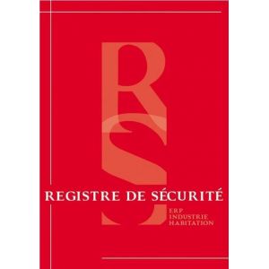 REGISTRE DE SECURITE INCENDIE