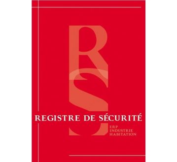 REGISTRE DE SECURITE INCENDIE